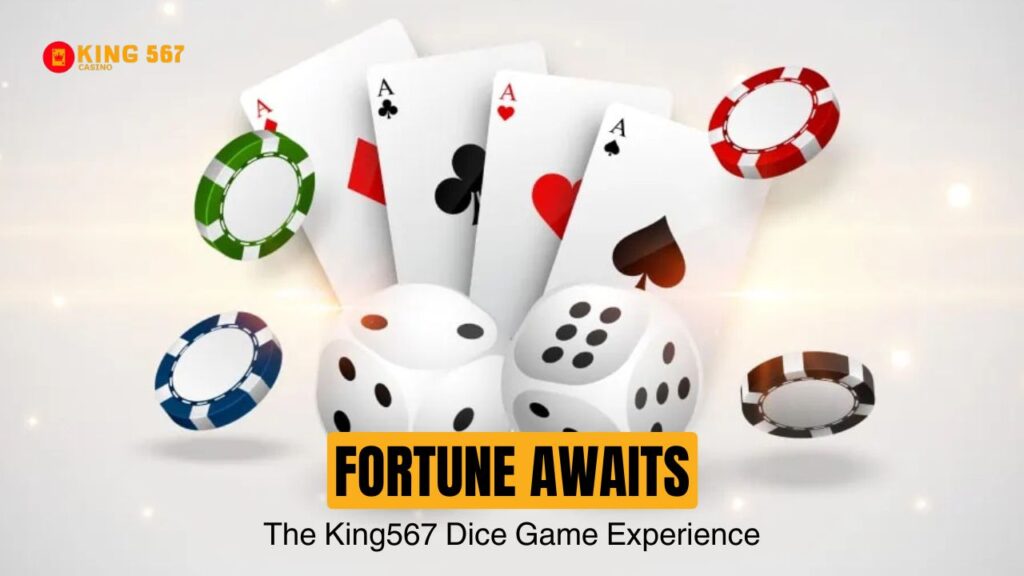 King567 Dice Game