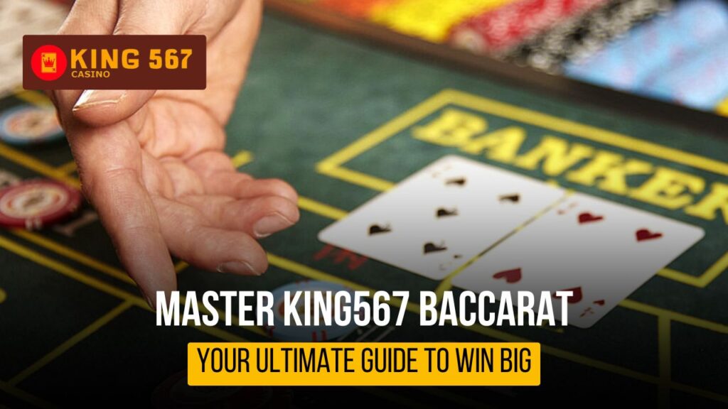 King567 Baccarat