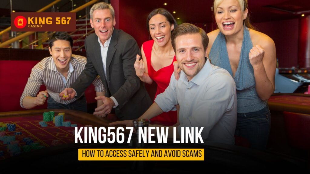 King567 New Link